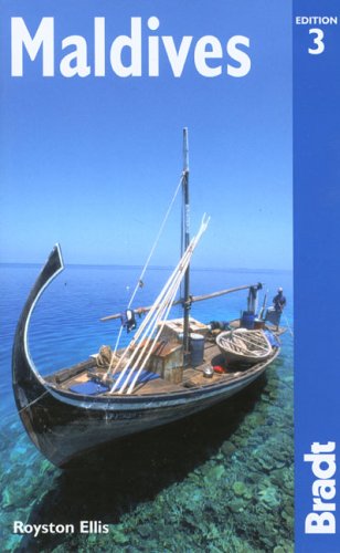 City Travel Guides Discounted  Livres : Maldives: The Bradt Travel Guide