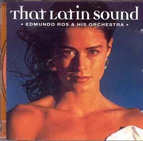 EDMUNDO ROS - That Latin sound - Zortam Music
