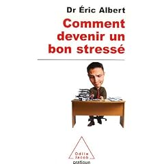 Comment devenir un bon stress�