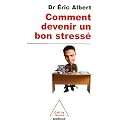 Comment devenir un bon stress�