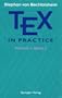 TEX in Practice: Volume 1: Basics (Monographs in Visual Communication)