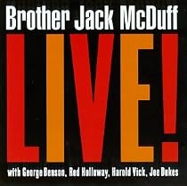 Brother Jack McDuff Live!