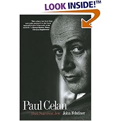 Paul Celan: Poet, Survivor, Jew