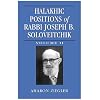 Halakhic Positions of Rabbi Joseph B. Soloveitchik (Volume 2)