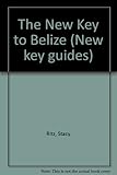 The new key to Belize