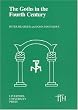 Goths in the Fourth Century (Liverpool University Press - Translated Texts for Historians)