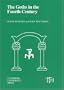 Goths in the Fourth Century (Liverpool University Press - Translated Texts for Historians)