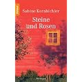 Steine und Rosen