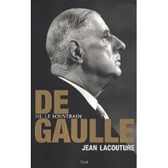 De Gaulle : Tome 3, Le souverain 1959-1970