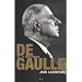 De Gaulle : Tome 3, Le souverain 1959-1970