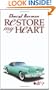 Restore My Heart: Book One in the Mustang Sally Series