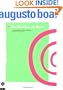 The Rainbow of Desire: The Boal Method of Theatre and Therapy