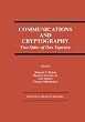 Communications and Cryptography: Two Sides of One Tapestry (The Springer International Series in Engineering and Computer Science)