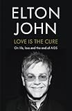 Love is the Cure: On Life, Loss and the End of AIDS