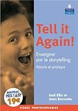 acheter livre occasion Tell it again - Apprendre par le storytelling