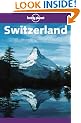 Switzerland (Lonely Planet Travel Guides)