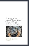 A treatise on the pretended divorce between Henry VIII. and Catharine of Aragon