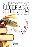 Review Wiley-Blackwell  / A History of Literary Criticism: From Plato to the Present