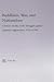 Buddhism, War and Nationalism: Chinese Monks in the Struggle Against Japanese Aggression, 1931-1945 (East Asia: History, Politics, Sociology, Culture (Routledge))
