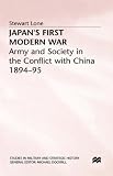 Japans First Modern War (Studies in Military and Strategic History)