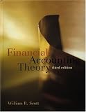 Financial Accounting Theory, Third Edition