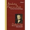 Introductory Papers on Dante: Volume 1: The Poet Alive in His Writings