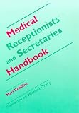 Medical Receptionists' and Secretaries' Handbook