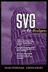 Developing SVG-based Web Applications