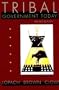 Tribal Government Today: Politics on Montana Indian Reservations, Revised Edition