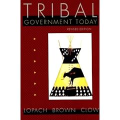TRIBAL GOVERNMENT TODAY