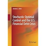 stochastic optimal control and the us financial debt crisis