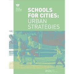 Schools for Cities: Urban Strategies