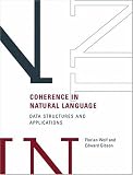 Coherence in Natural Language: Data Structures and Applications (Bradford Books)