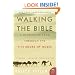 Walking the Bible: A Journey by Land Through the Five Books of Moses (P.S.)