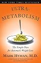 Ultrametabolism: The Simple Plan for Automatic Weight Loss