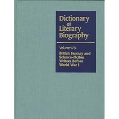 British Fantasy and Science-Fiction Writers Before World War I (Dictionary of Literary Biography)