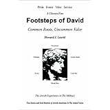 footsteps of david common roots uncommon valor