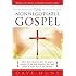 The Nonnegotiable Gospel