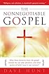 The Nonnegotiable Gospel