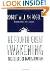 The Fourth Great Awakening and the Future of Egalitarianism
