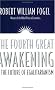 The Fourth Great Awakening and the Future of Egalitarianism