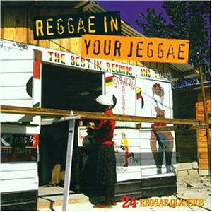 CD-Charts  Search : Reggae in Your Jeggae