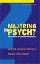 Majoring in Psych?: Career Options for Psychology Undergraduates (2nd Edition)