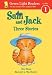 Sam and Jack: Three Stories Image