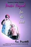 Review 1st Books Library  / Pasta Fazool for the Soul