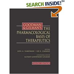 Goodman and Gilman's the Pharmacological Basis of Therapeutics