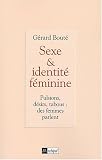 Sexe et identit� f�minine