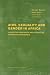 AIDS Sexuality and Gender in Africa (Social Aspects of AIDS)
