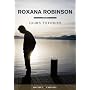 Jours toxiques de Roxana Robinson