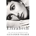 Elizabeth: The Life of Elizabeth Taylor book cover